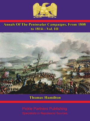cover image of Annals of the Peninsular Campaigns, from 1808 to 1814, Volume 3